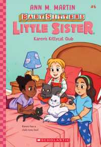 Karen's Kittycat Club (Baby-Sitters Little Sister #4) : Volume 4 (Baby-sitters Little Sister)