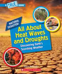 All about Heat Waves and Droughts (a True Book: Natural Disasters) (A True Book (Relaunch))