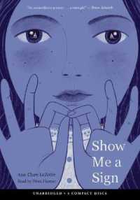 Show Me a Sign (Show Me a Sign Trilogy, Book 1) (Show Me a Sign) （, CD）