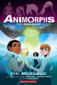 The Message: The Graphic Novel (Animorphs #4) (Animorphs)