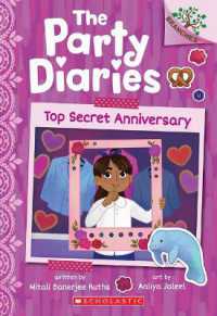 Top Secret Anniversary: A Branches Book (the Party Diaries #3) (The Party Diaries)