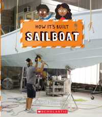 Sailboat (How It's Built) (How It's Built)