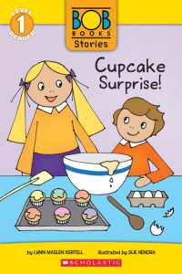 Cupcake Surprise! (Bob Books Stories: Scholastic Reader, Level 1) (Scholastic Reader: Level 1)