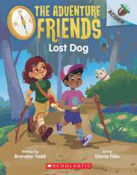 Lost Dog: an Acorn Book (the Adventure Friends #2) (The Adventure Friends)