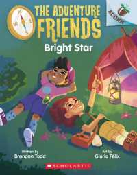 Bright Star: an Acorn Book (the Adventure Friends #3) (The Adventure Friends)