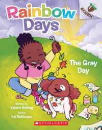 The Gray Day: An Acorn Book (Rainbow Days #1) (Rainbow Days)