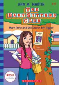 Mary Anne and the Search for Tigger (The Baby-Sitters Club #25) (Baby-sitters Club)