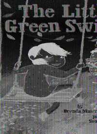 The Little Green Swing (Little Ruby's Big Ideas)
