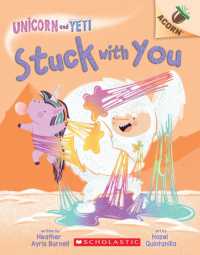 Stuck with You: An Acorn Book (Unicorn and Yeti #7) (Unicorn and Yeti)