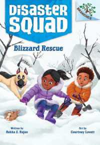 Blizzard Rescue: A Branches Book (Disaster Squad #3) (Disaster Squad)