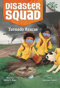 Tornado Rescue: A Branches Book (Disaster Squad #4) (Disaster Squad)