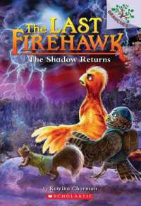 The Shadow Returns: A Branches Book (the Last Firehawk #12) (Last Firehawk)
