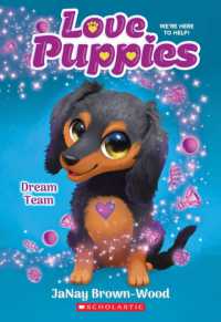 Dream Team (Love Puppies #3) (Love Puppies)