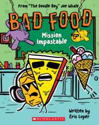 Bad Food 3: Mission Impastable (Bad Food)