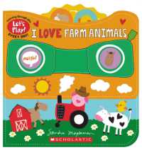 I Love Farm Animals (a Let's Play! Board Book) (Let's Play!)