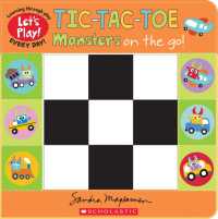 Tic-Tac-Toe: Monsters on the Go (a Let's Play! Board Book) (Let's Play!)
