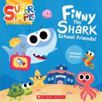 Finny the Shark: School Friends (with stickers) (Super Simple)