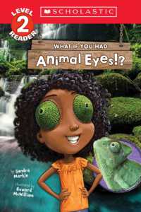 What If You Had Animal Eyes!? (Scholastic Reader, Level 2) (What If You Had... ?)