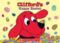Clifford's Happy Easter (Clifford the Big Red Dog) （Board Book）