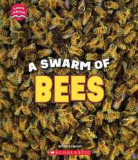 A Swarm of Bees (Learn About: Animals) (Learn about)