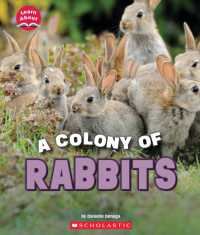 A Colony of Rabbits (Learn About: Animals) (Learn about)