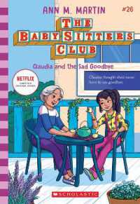 Claudia and the Sad Goodbye (The Baby-Sitters Club #26: Netflix Edition) (Baby-sitters Club)
