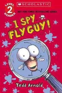 I Spy Fly Guy! (Scholastic Reader, Level 2) (Scholastic Reader, Level 2)
