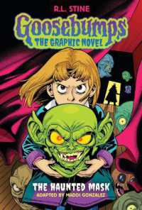The Haunted Mask (Goosebumps Graphic Novel #1) (Goosebumps Graphic Novel)
