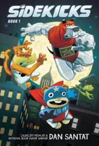 Sidekicks: a Graphic Novel (Sidekicks)