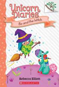 Bo and the Witch: A Branches Book (Unicorn Diaries #10) (Unicorn Diaries)