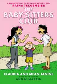 Claudia and Mean Janine: a Graphic Novel (the Baby-Sitters Club #4) (Baby-sitters Club Graphix)