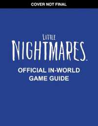 Little Nightmares: Guide to Nowhere (Little Nightmares)