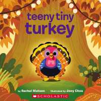 Teeny Tiny Turkey （Board Book）
