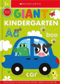 Giant Kindergarten Workbook: Scholastic Early Learners (Giant Workbook) (Scholastic Early Learners)