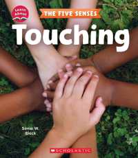 Touching (Learn About: the Five Senses) (Learn about)