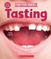 Tasting (Learn About: The Five Senses) (Learn about)