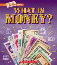 What Is Money?: Bartering, Cash, Cryptocurrency... and Much More! (a True Book: Money) (True Books: American History (Hardcover))