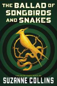 The Ballad of Songbirds and Snakes (a Hunger Games Novel) (Hunger Games)