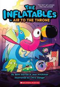 The Inflatables in Air to the Throne (the Inflatables #6) (The Inflatables)