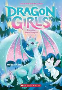 Zora the Snow Dragon (Dragon Girls #15) (Dragon Girls)