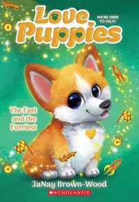 The Fast and the Furriest (Love Puppies #6) (Love Puppies)