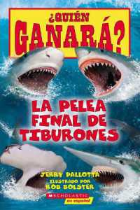 �Qui�n Ganar�? La Pelea Final de Tiburones (Who Would Win?: Ultimate Shark Rumble) (�qui�n Ganar�?)