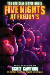 Five Nights at Freddy's: the Official Movie Novel