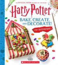 Bake, Create and Decorate (Harry Potter) （Spiral）