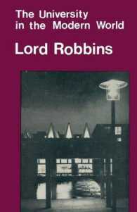 The University in the Modern World : And Other Papers on Higher Education