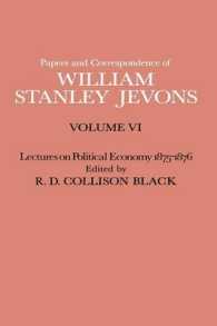 Papers and Correspondence of William Stanley Jevons : Lectures on Political Economy 18751876 〈6〉