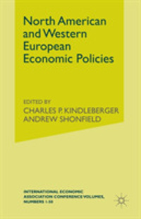 North American and Western European Economic Policies (International Economic Association Series)