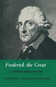 Frederick the Great : A Profile (World Profiles)