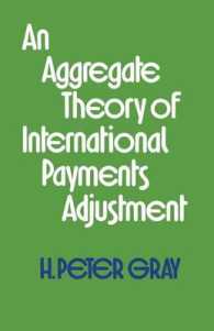 An Aggregate Theory of International Payments Adjustment