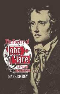 The Poetry of John Clare : A Critical Introduction